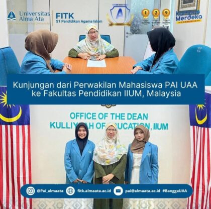 Kunjungan Perwakilan dari Mahasiswa PAI UAA ke Fakultas Pendidikan IIUM Malaysia
