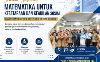 Prodi Pendidikan Matematika UAA Gelar Seminar Nasional “Matematika untuk Kesetaraan dan Keadilan Sosial”